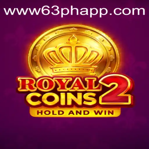 Exploring the Excitement of RoyalCoins2 and 63PH.com